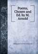 Poems, Chosen and Ed. by M. Arnold, William [poetical Works Wordsworth 