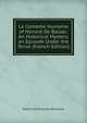 La Comedie Humaine of Honore De Balzac: An Historical Mystery. an Episode Under the Terror (French Edition), Wormeley, Katharine Prescott 