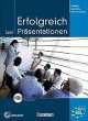 Training berufliche Kommunikation B2-C1 : Erfolgreich bei der Praesentationen - Kursbuch mit CD, Eismann Volker 