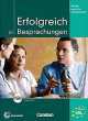Training berufliche Kommunikation B2-C1 : Erfolgreich in Besprechungen - Kursbuch mit CD, Eismann Volker 