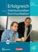 Training berufliche Kommunikation B2-C1 : Erfolgreich in der interkulturellen Kommunikation - Kursbuch mit CD und Video-DVD, Eismann Volker 