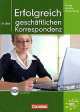 Erfolgreich in der geschaeftlichen Korrespondenz KB mit CD-ROM, Eismann Volker 