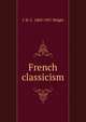 French classicism, C H. C. 1869-1957 Wright 