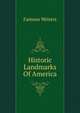 Historic Landmarks Of America, Famous Writers 