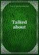 Talked about, Charles E. [from old catalog] Wright 