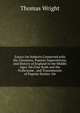 Essays On Subjects Connected with the Literature, Popular Superstitions, and History of England in the Middle Ages: On Friar Rush and the Frolicsome . and Transmission of Popular Stories. On, Thomas Wright 