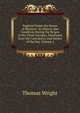 England Under the House of Hanover: Its History and Condition During the Reigns of the Three Georges, Illustrated from the Caricatures and Satires of the Day, Volume 2, Thomas Wright 