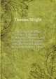 The Homes of Other Days: A History of Domestic Manners and Sentiments in England from the Earliest Known Period to Modern Times, Thomas Wright 