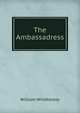 The Ambassadress, William Wriothesley 