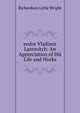 eodor Vladimir Larrovitch: An Appreciation of His Life and Works, Richardson Little Wright 