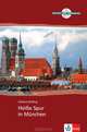 Heisse Spur in Munchen (+ CD-ROM), Stefanie Wuelfing 