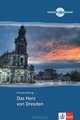 Das Herz von Dresden. Deutsch als Fremdsprache + CD, Cordula Schurig 