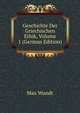 Geschichte Der Griechischen Ethik, Volume 1 (German Edition), Max Wundt 