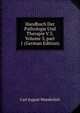 Handbuch Der Pathologie Und Therapie V.3, Volume 3, part 1 (German Edition), Carl August Wunderlich 