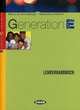 Generation E. Lehrerhandbuch, 