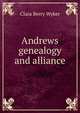 Andrews genealogy and alliance, Clara Berry Wyker 