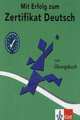 Mit Erfolg zum Zertifikat Deutsch Audio-CD zum Uebungsbuch (+ Audio CD), 