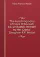 The Autobiography of Flora M'Donald, Ed. Or Rather, Written by Her Grand-Daughter F.F. Wylde., Flora Francis Wylde 