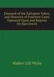DiseaseS of the Fallopian Tubes, and Histories of Fourteen Cases Operated Upon and Reports On Specimens, Walker Gill Wylie 