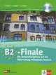 B2 - Finale. Ein Vorbereitungskurs auf die OSD-Prufung Mittelstufe Deutsch. Kursbuch (+ Audio CD), Csoeroe Zoltan 