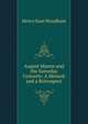 August Manns and the Saturday Concerts: A Memoir and a Retrospect, Henry Saxe Wyndham 