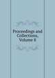 Proceedings and Collections, Volume 8, 