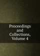 Proceedings and Collections, Volume 4, 