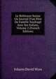 Le Robinson Suisse Ou Journal D'un P?re De Famille Naufrag? Avec Ses Enfans, Volume 2 (French Edition), Johann David Wyss 