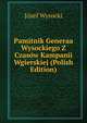Pamitnik Generaa Wysockiego Z Czasow Kampanii Wgierskiej (Polish Edition), Jozef Wysocki 