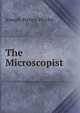 The Microscopist, Joseph Henry Wythe 