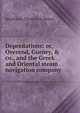 Depredations: or, Overend, Gurney, & co., and the Greek and Oriental steam navigation company, Stephanos Theodoros Xenos 