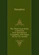 The Third Greek Book: A Selection from Xenophon'S Cyrop?dia, with Notes &C by T.K. Arnold, Xenophon 
