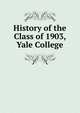 History of the Class of 1903, Yale College, 