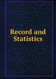 Record and Statistics, 