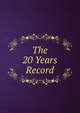 The 20 Years Record, 