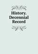 History.Decennial Record, 