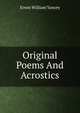 Original Poems And Acrostics, Erwin William Yancey 