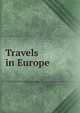 Travels in Europe, 