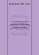 A B C of television; or, Seeing by radio; a complete and comprehensive treatise dealing with the theory, construction and operation of . for home experimenters, radio fans and st, Raymond F. 1895- Yates 