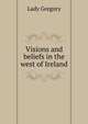 Visions and beliefs in the west of Ireland, Lady 