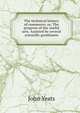 The technical history of commerce; or, The progress of the useful arts. Assisted by several scientific gentlemen, John Yeats 