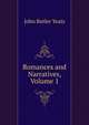 Romances and Narratives, Volume 1, John Butler Yeats 
