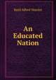 An Educated Nation, Basil Alfred Yeaxlee 