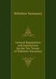 General Regulations and Instructions for the Ten Troops of Wiltshire Yeomanry, Wiltshire Yeomanry 