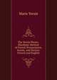 The Yersin Phono-Rhythmic Method of French Prounciation, Accent, and Diction: French and English, Marie Yersin 