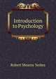 Introduction to Psychology, Robert Mearns Yerkes 