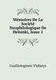 Memoires De La Societe Neophilologique De Helsinki, Issue 1, Uusfilologinen Yhdistys 