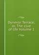 Dynevor Terrace; or, The clue of life Volume 1, 