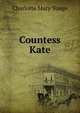 Countess Kate, Charlotte Mary Yonge 