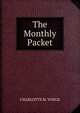 The Monthly Packet, Charlotte Mary Yonge 